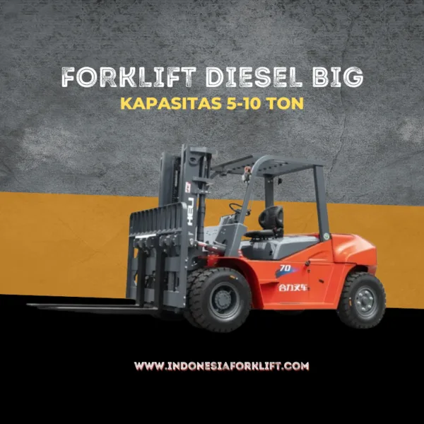 Forklift Big 5-10 Ton