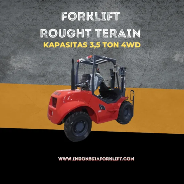 Forklift Rought Terain 3.5 Ton 4WD